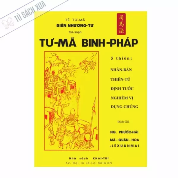 Tư Mã Binh Pháp (NXB Khai Trí 1969) - Điền Nhương Tư