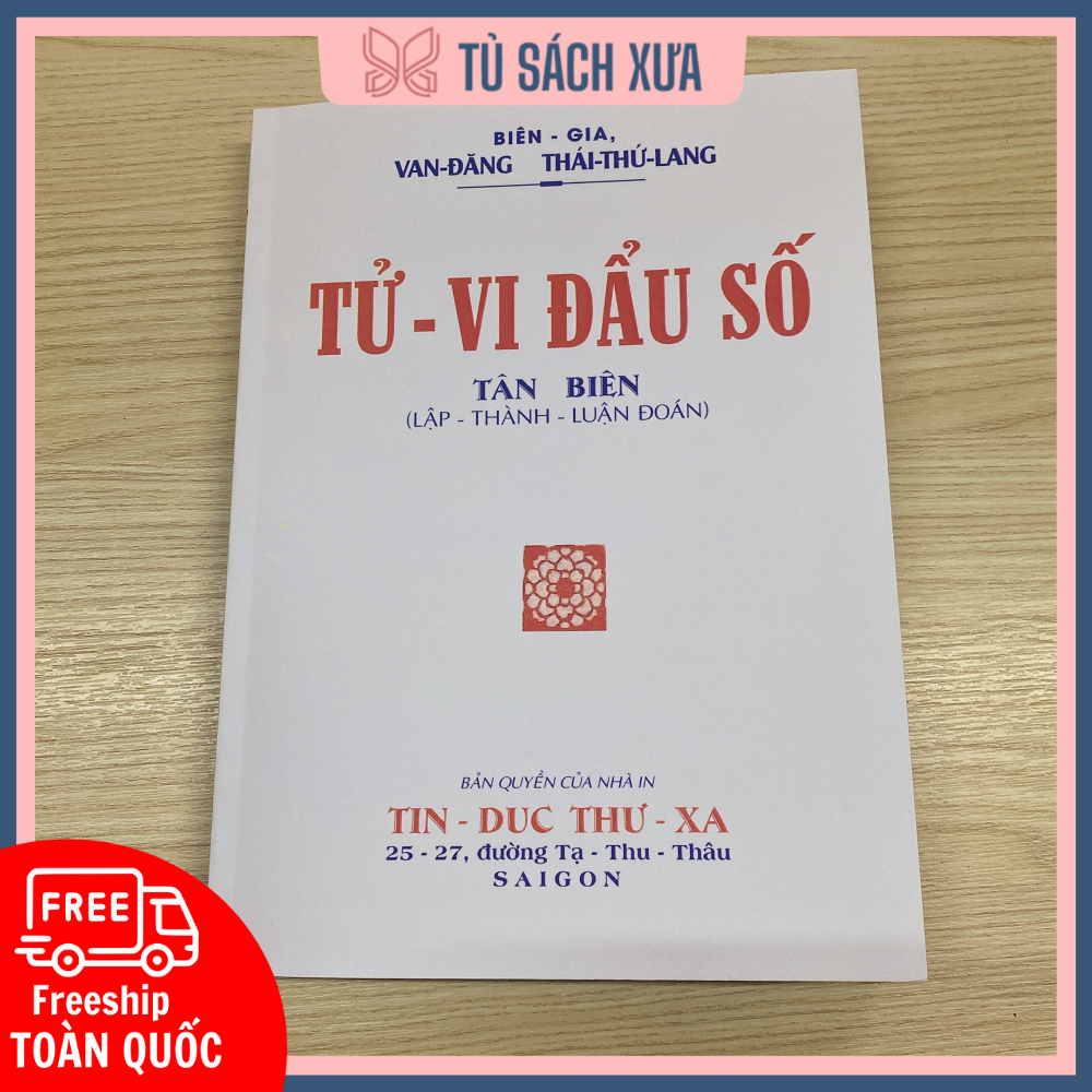 Tử Vi Đẩu Số Tân Biên Vân Đằng Thái Thứ Lang Tủ Sách Xưa