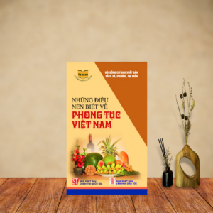 Những Điều Nên Biết Về Phong Tục Việt Nam – Tân Việt