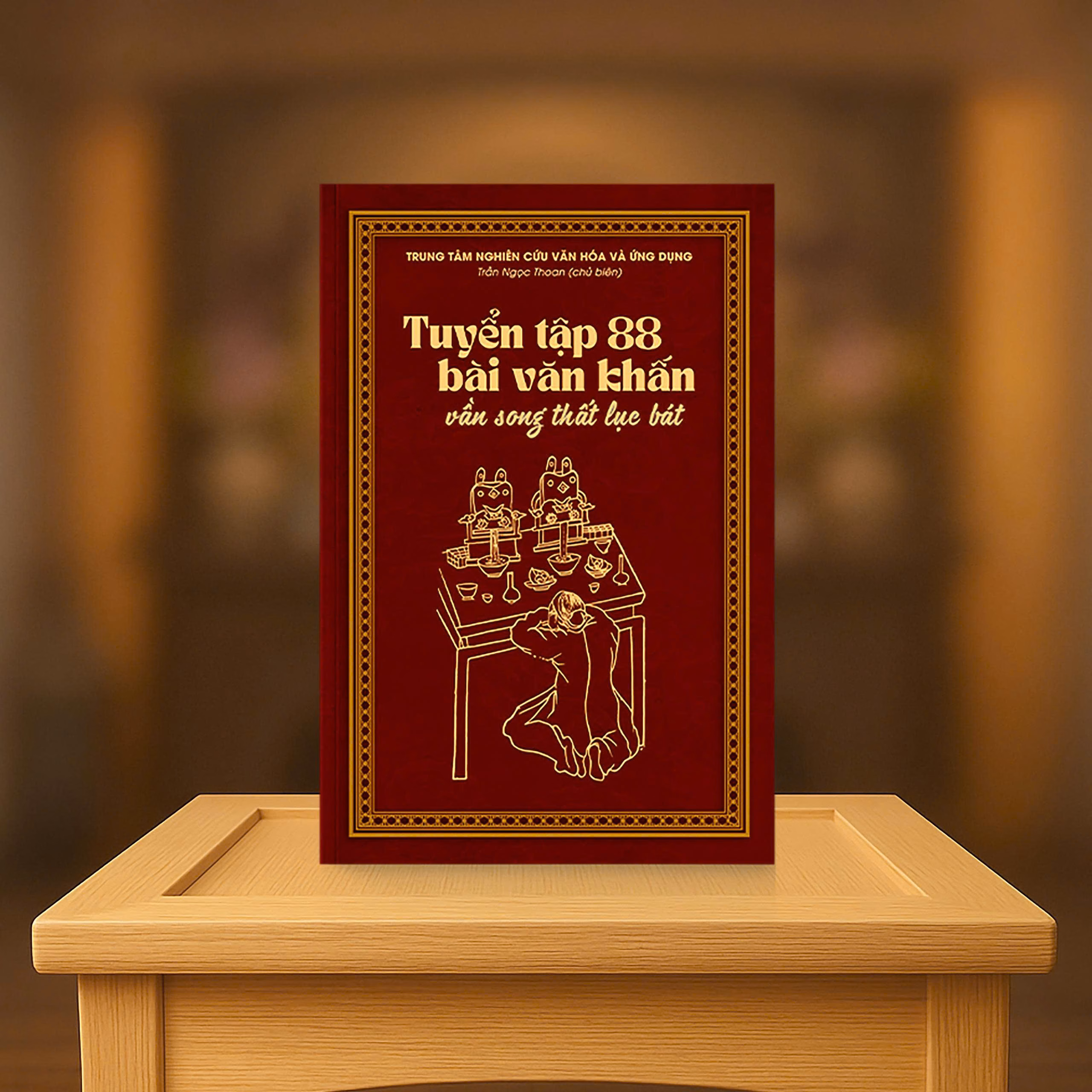 Tuyển tập 88 bài văn khấn vần song thất lục bát